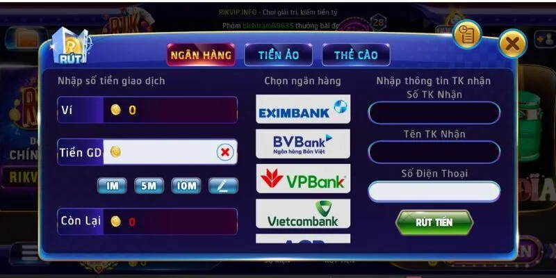 Thao tác rút tiền Rikvip về tài khoản ngân hàng trên hệ thống
